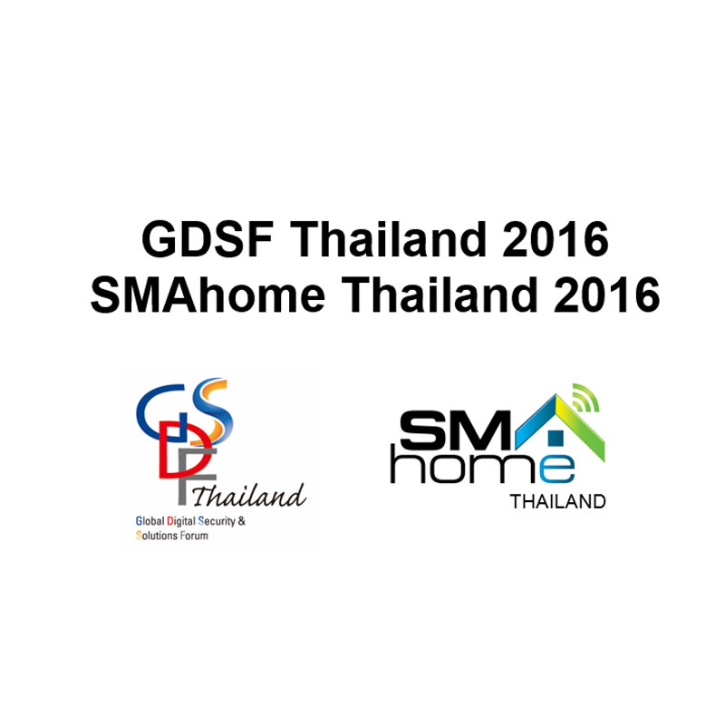 เวทีสัมมนาเทคโนโลยีระบบรักษาความปลอดภัยและสมาร์ทโฮม  GDSF Thailand 2016 และ SMAhome Thailand 2016 เริ่มแล้ววันนี้