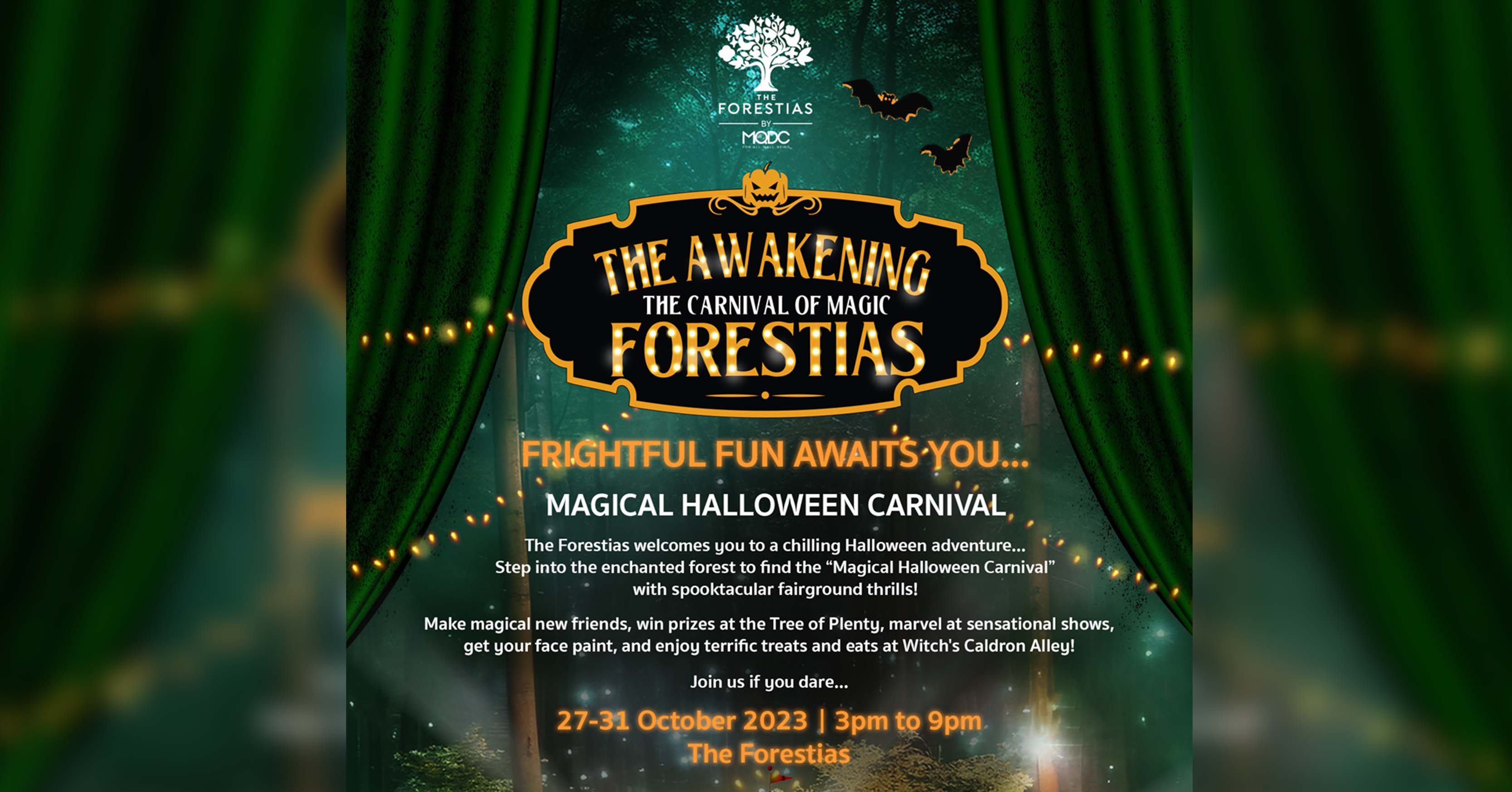 The Forestias ต้อนรับฮาโลวีนกับงาน The Awakening Forestias 2023 “The Carnival of Magic” มุ่งมั่นเป็นจุดหมายใหม่ของการฉลองความสุขทุกเทศกาล 