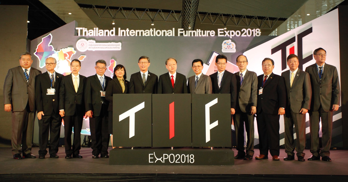 TIF Expo 2018 งานแสดงเฟอร์นิเจอร์คุณภาพระดับส่งออก