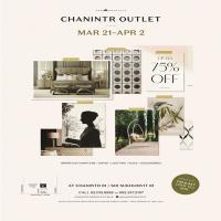 สัมผัสเฟอร์นิเจอร์ที่สะท้อนไลฟ์สไตล์ของคุณในงาน CHANINTR OUTLET