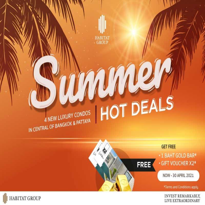 ฮาบิแทท กรุ๊ป ส่งโปรฯใหม่ SUMMER HOT DEALS