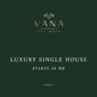 VANA Residence Rama 9 - Srinakarin A New Definition of Luxury Urban Home