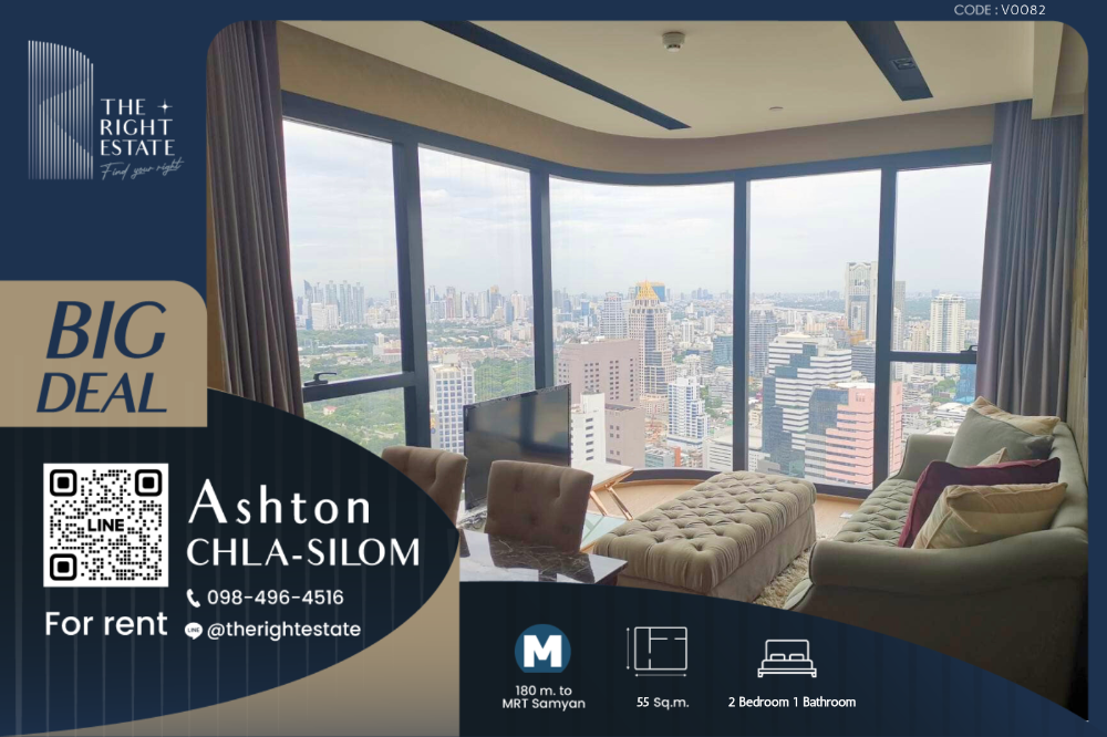 For RentCondoSiam Paragon ,Chulalongkorn,Samyan : 🌿 Ashton Chula-Silom 🌿 Nice room nice decoration 🛏 2 Bed 55  sq.m, price negotiable!!! - Next to MRT Sam Yan