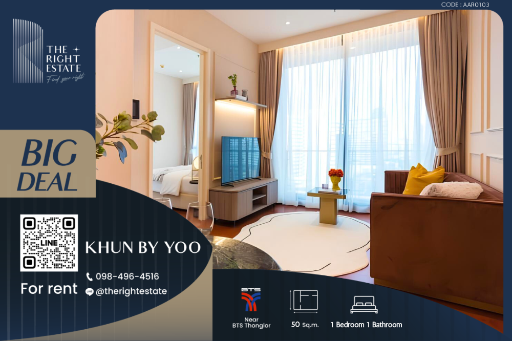 For RentCondoSukhumvit, Asoke, Thonglor : 🌿 KHUN By YOO 🌿 Nice room Nice decoration 🛏 1 Bed 1 Bath 50 sq.m. price negotiable!!! - Close to BTS Thonglor