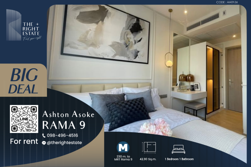 For RentCondoRama9, Petchburi, RCA : 🌿Ashton Asoke Rama 9 🌿 Muji minimal style  🛏 1 Bed 1 Bath - 42.30 sqm close to MRT Phra Ram 9