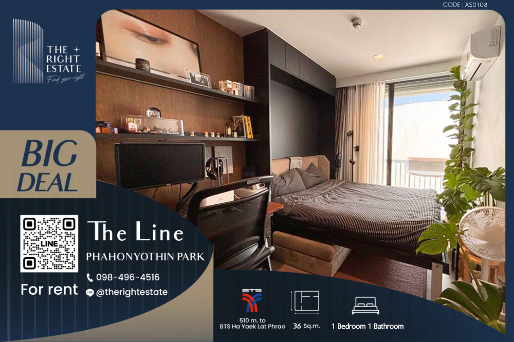 For RentCondoLadprao, Central Ladprao : 🌿 THE LINE Phahonyothin Park 🌿 Nice room beautiful decoration 1 Bed 1 Bath 36 sq.m. Price negotiable!!! - close to BTS Ha Yaek Lat Phrao