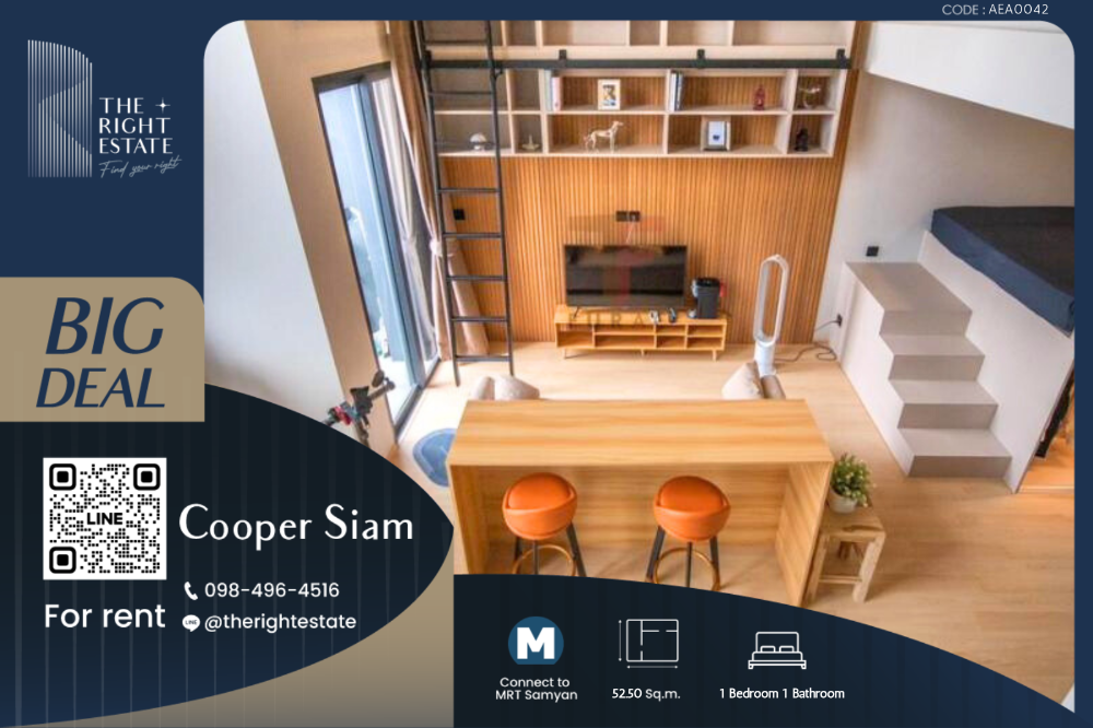 For RentCondoSiam Paragon ,Chulalongkorn,Samyan : 🌿Cooper Siam🌿 Nice room Nice Decoration 🛏 1 Bed - 52.50 sq.m, price negotiable!!! close to MRT Samyan