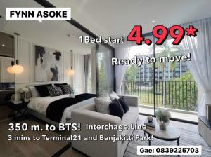 For SaleCondoSukhumvit, Asoke, Thonglor : Near Benjakiti Forest Park, new condo FYNN ASOKE 1bed, starting at 4.XX !! Ready! You can make an appointment to see the real room every day.