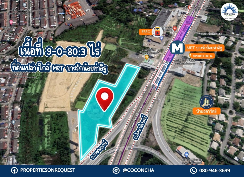 For SaleLandNonthaburi, Bang Yai, Bangbuathong : 📢Land for sale on Ratchaphruek Road Intersection with Rattanathibet Road, near Bang Rak Noi Tha It MRT Station (area 9-0-80.3 rai) (Property number: COL229)