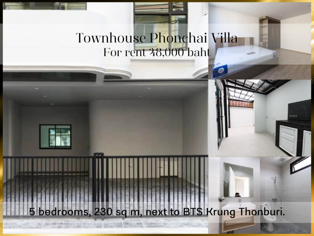 For RentHouseWongwianyai, Charoennakor : ❤ 𝐅𝐨𝐫 𝐫𝐞𝐧𝐭 ❤ Townhouse, Phonchai Villa Village, 5 bedrooms, build-in every room, completely renovated, parking for 3 cars, 230 sq m. ✅ next to Krung Thonburi BTS.