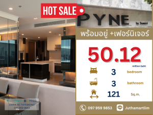 For SaleCondoRatchathewi,Phayathai : 🔥 Ready to move in + Free furniture 🔥 PYNE by Sansiri, luxury condo in the heart of Ratchathewi, next to BTS Ratchathewi, 3 bedrooms, 3 bathrooms, 121 sq m, 41st floor