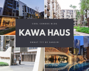 ขายคอนโดอ่อนนุช อุดมสุข : Kawa Haus Onnut 77 / 1 Bedroom (FOR SALE), คาวะ เฮาส์ อ่อนนุช 77 / 1 ห้องนอน (ขาย)