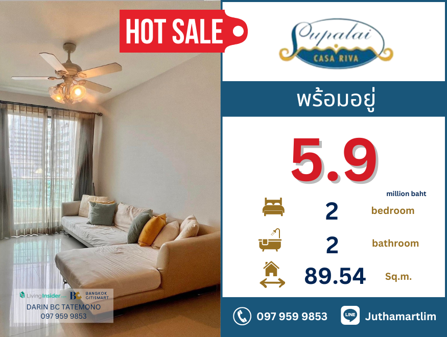 For SaleCondoRama3 (Riverside),Satupadit : 🔥Ready to move in🔥 Supalai Casa Riva 2 bedrooms, 2 bathrooms, 89.54 sq m, 14th floor, price 5,900,000 baht, negotiable price.