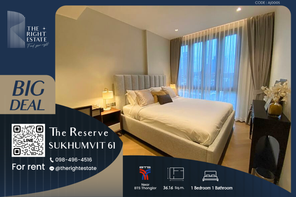 ให้เช่าคอนโดสุขุมวิท อโศก ทองหล่อ : 🌿 The Reserve Sukhumvit 61 🌿 ห้องสวย ตกแต่งทันสมัย 🛏 1 ห้องนอน 36.16 ตร.ม ราคาต่อรองได้!!! - ติด BTS ทองหล่อ