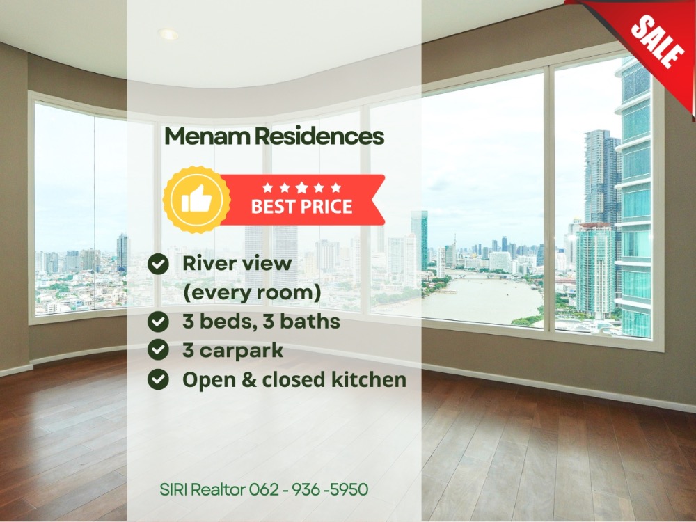 For SaleCondoSathorn, Narathiwat : Best price📍Menam Residence, 3 Beds, 3 Baths, River view every room, Near Shrewsbury