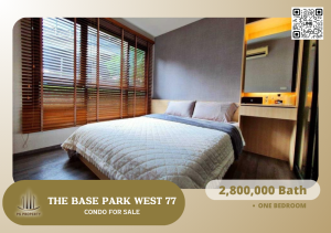 For SaleCondoOnnut, Udomsuk : Urgent sale!!! 📌The BASE Park West Sukhumvit 77 🔥Best price in the building🔥Condo newly decorated throughout the room. Fully furnished and electrical appliances 🚆 near BTS On Nut