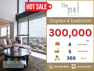 For RentCondoSathorn, Narathiwat : 🔥Condo in the heart of Sathorn Chao Phraya River view 🔥 The Met, duplex format, 4 bedrooms, 5 bathrooms, 366 sq m, floors 54-55, price 300,000 baht, contact 0979599853