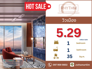 For SaleCondoWongwianyai, Charoennakor : 🔥3 bedrooms rare item🔥 Rhythm Charoennakhon Iconic 1 Bed 1 Bath 19th floor size 35 sq m. Price 5,290,600 baht