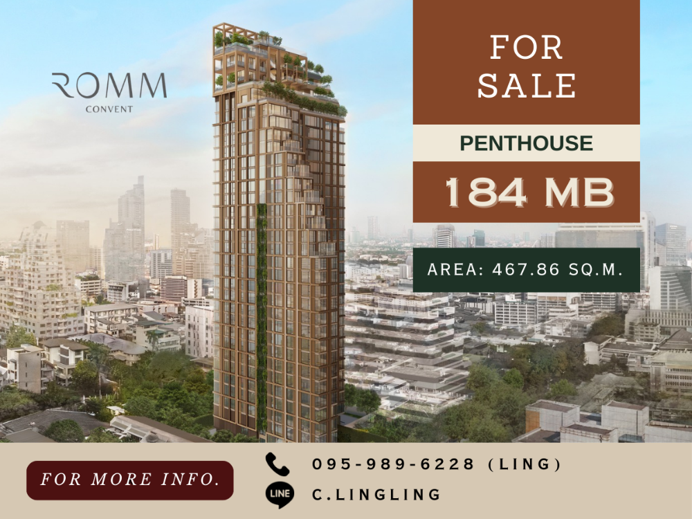 ขายคอนโดสีลม ศาลาแดง บางรัก : 🏠 PENTHOUSE 2 🏠 ซื้อตรงกับโครงการ | Romm Convent | 467.86 sq.m. | 184 MB | ☎️ 095-989-6228