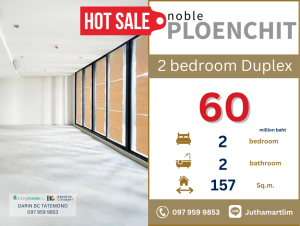 For SaleCondoWitthayu, Chidlom, Langsuan, Ploenchit : 🔥2 bed duplex penthouse 🔥 Noble Ploenchit, floor 45+, size 157 sq m, 2 bedrooms, 2 bathrooms, price 60 million baht, contact 097-959-9853