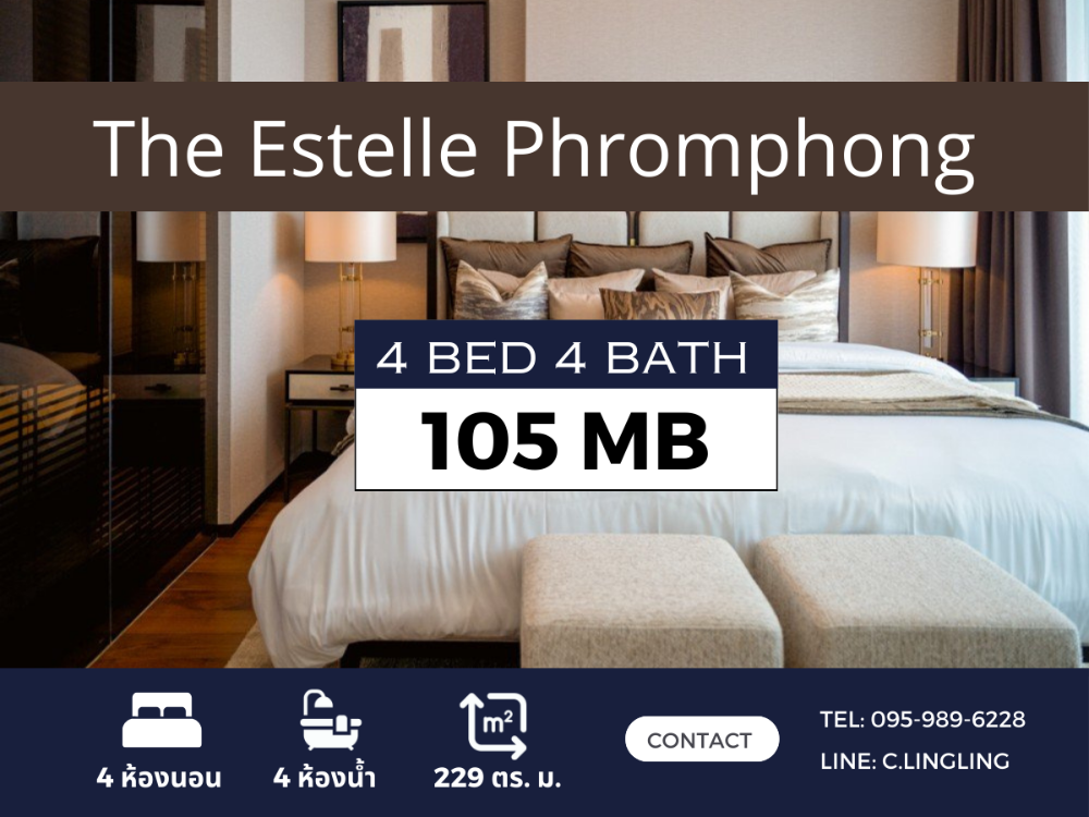 For SaleCondoSukhumvit, Asoke, Thonglor : 🔥For Sale🔥 The Estelle Phromphong | 4 BED 4 BATH | 229 sq.m. | 105 MB | TEL: 095-989-6228