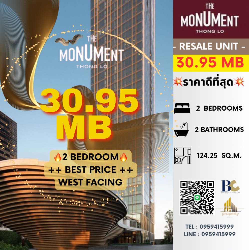 For SaleCondoSukhumvit, Asoke, Thonglor : 🔥🔥FOR SALE  : 𝐓𝐡𝐞 𝐌𝐨𝐧𝐮𝐦𝐞𝐧𝐭 𝐓𝐡𝐨𝐧𝐠 𝐋𝐨; 𝐏𝐞𝐭 𝐅𝐫𝐢𝐞𝐧𝐝𝐥𝐲  𝟐 Beds 𝟐 Baths 𝟏𝟐𝟒.𝟐𝟓 sq.m., Price 𝟑𝟒.𝟒𝟐𝐦𝐛 (Transfering fee included)  ☎️ 𝟎𝟗𝟓𝟗𝟒𝟏𝟓𝟗𝟗𝟗