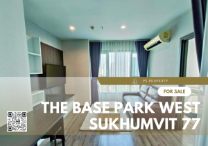 For SaleCondoOnnut, Udomsuk : Urgent sale🔥The Base Park West Sukhumvit 77🔥 2 bedrooms, 1 bathroom, 16th floor, near BTS On Nut.