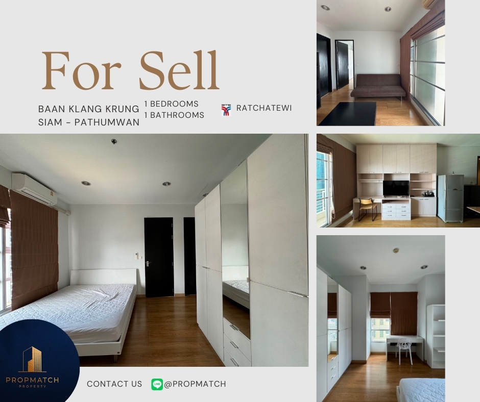 For SaleCondoRatchathewi,Phayathai : 🏙️ BEST DEAL FOR BUY | Baan Klang Krung Siam Pathumwan 1 Bedroom 1 Bathroom 48.15 sqm. - 5.69 M฿ Tel.0909426442 K.Film