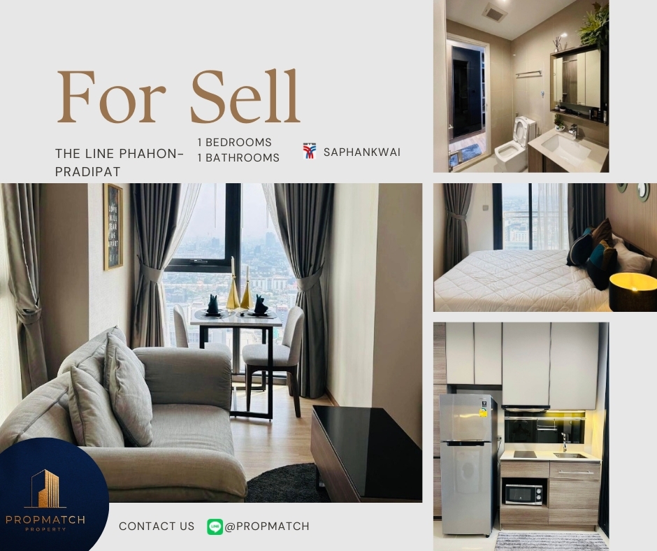 ขายคอนโดสะพานควาย จตุจักร : 🏙️ BEST DEAL FOR BUY | THE LINE Phahol - Pradipat 1 Bedroom 1 Bathroom 34 sqm - 5.19 M฿ Tel.0909426442 K.Film