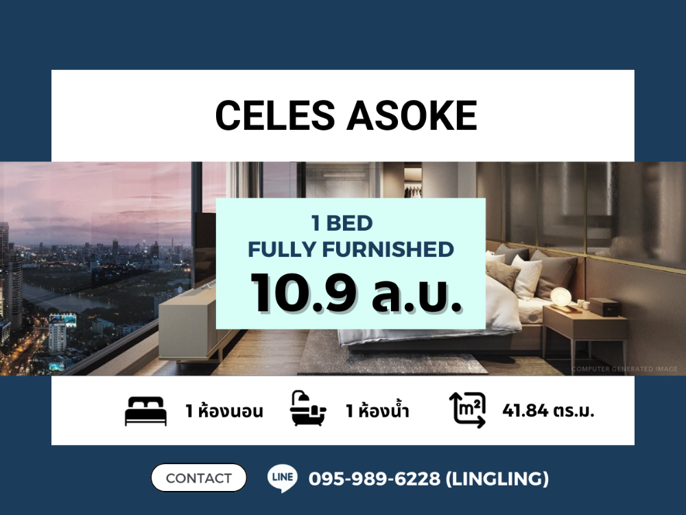 For SaleCondoSukhumvit, Asoke, Thonglor : **Buy according to the project + decorated and ready to move in** CELES ASOKE | 1 BEDROOM | 41.84 sq.m. | 10.9 MB | ☎️ 095-989-6228