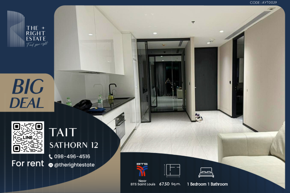 For RentCondoSathorn, Narathiwat : 🌿 Tait Sathorn 12 🌿 Nice room!! fully furnished 🛏 1 Bed 1 Bath 67.50 Sq.m near Sathorn