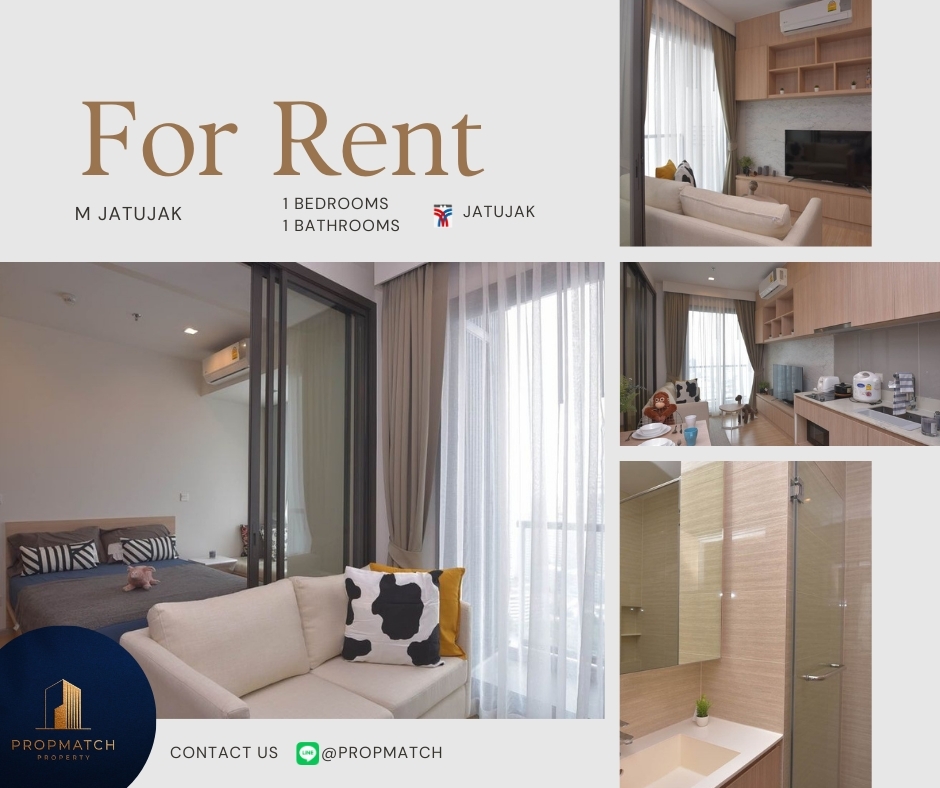 ให้เช่าคอนโดสะพานควาย จตุจักร : 🏙️ BEST DEAL FOR RENT | M Jatujak 1 Bedroom 1 Bathroom 28.42 sqm.- ฿19,000/month Tel.0909426442 K.Film