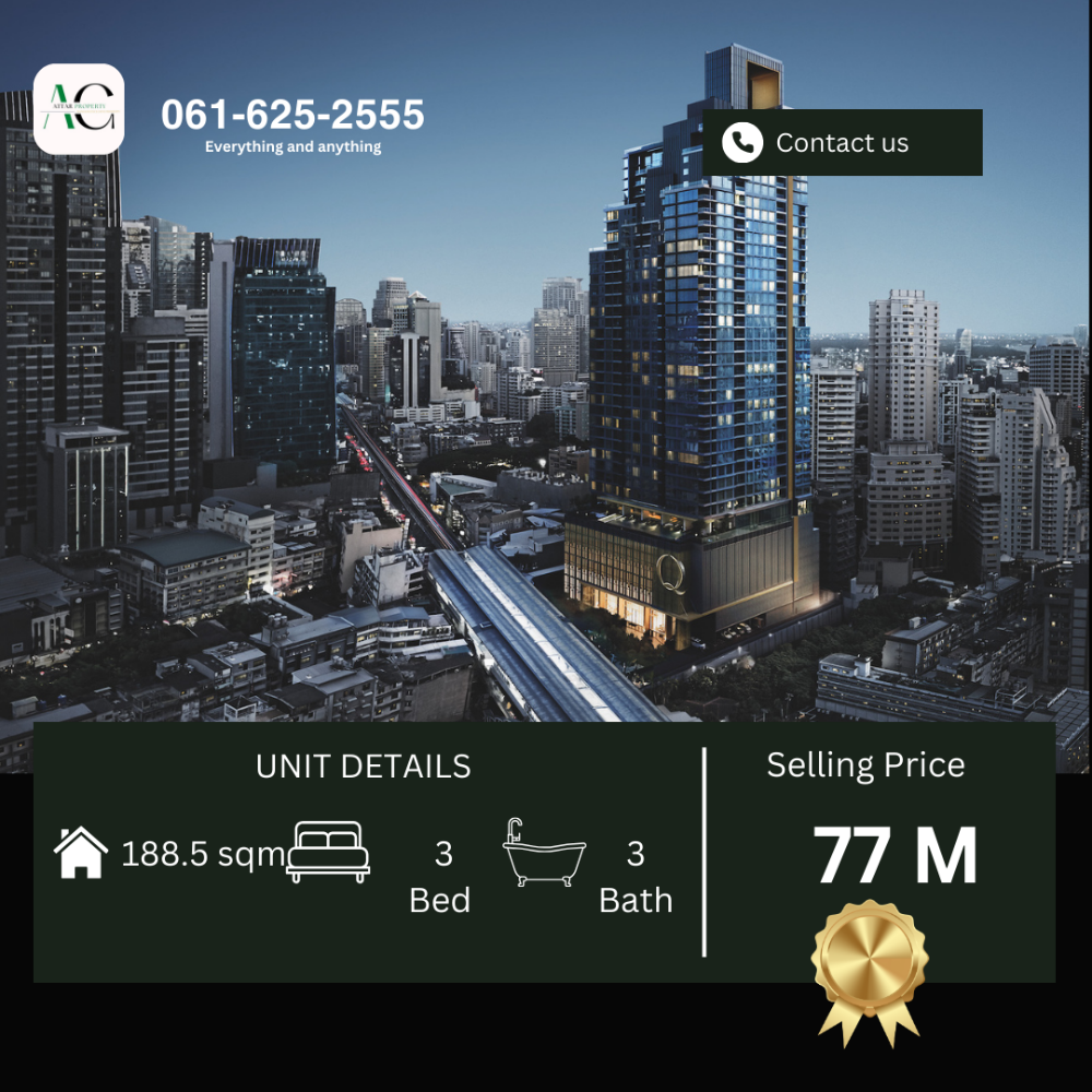 ขายคอนโดนานา : *BEST DEAL* Q1 Sukhumvit | 188.5sqm 3 bed | 061-567-9963