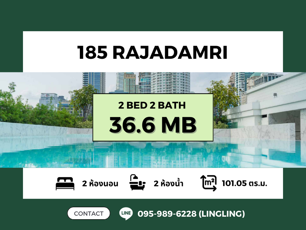 For SaleCondoWitthayu, Chidlom, Langsuan, Ploenchit : 🔥FOR SALE🔥 185 Rajadamri | 2 BED 2 BATH | 101.05 sq.m. | 36.6 MB | ☎️ 095-989-6228