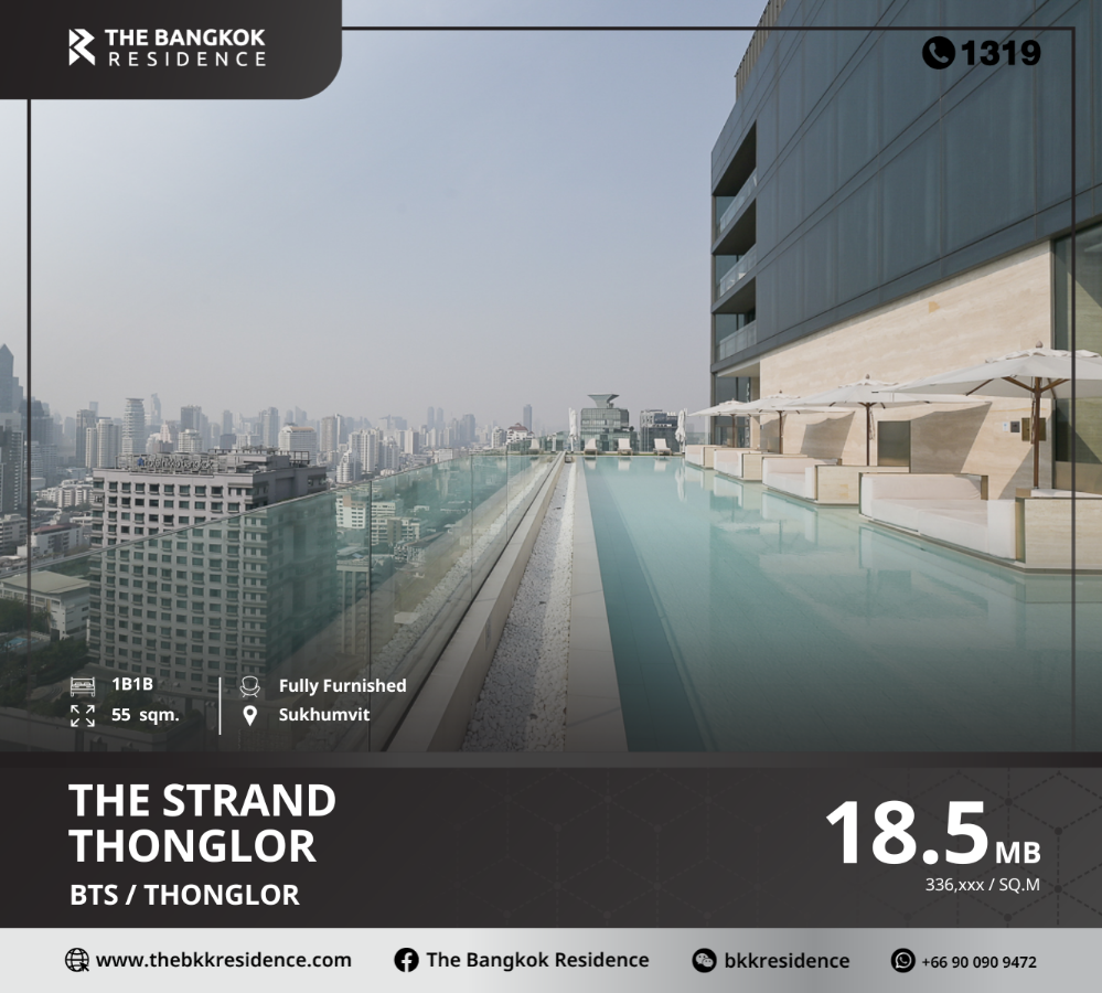 For SaleCondoSukhumvit, Asoke, Thonglor : The Strand Thonglor, a fully integrated high rise condo, Luxury level, the definition of creating art and craftsmanship, near BTS Thonglor.