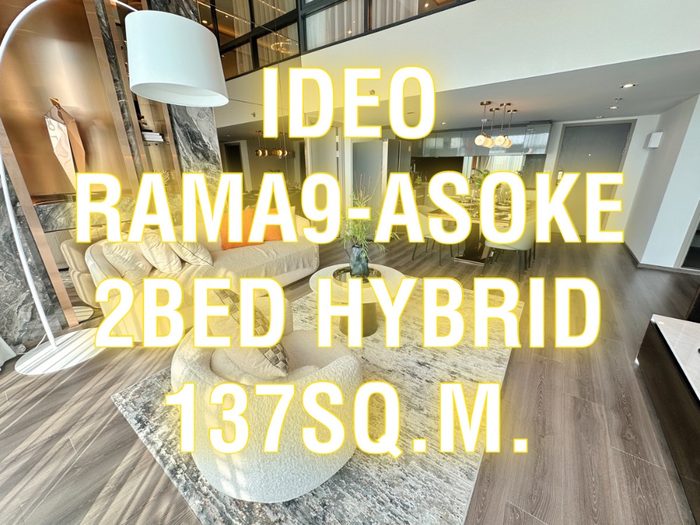 For SaleCondoRama9, Petchburi, RCA : [Sale] 137sq.m. 2Bed Hybrid* Floor34 West Unblock FreeFurniture 0925456151 (Tim)