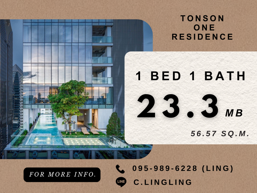 For SaleCondoWitthayu, Chidlom, Langsuan, Ploenchit : 🔥 FOR SALE 🔥 Tonson One Residence | 1 BED 1 BATH | 56.57 sq.m. | 23.3 MB | ☎️ 095-989-6228