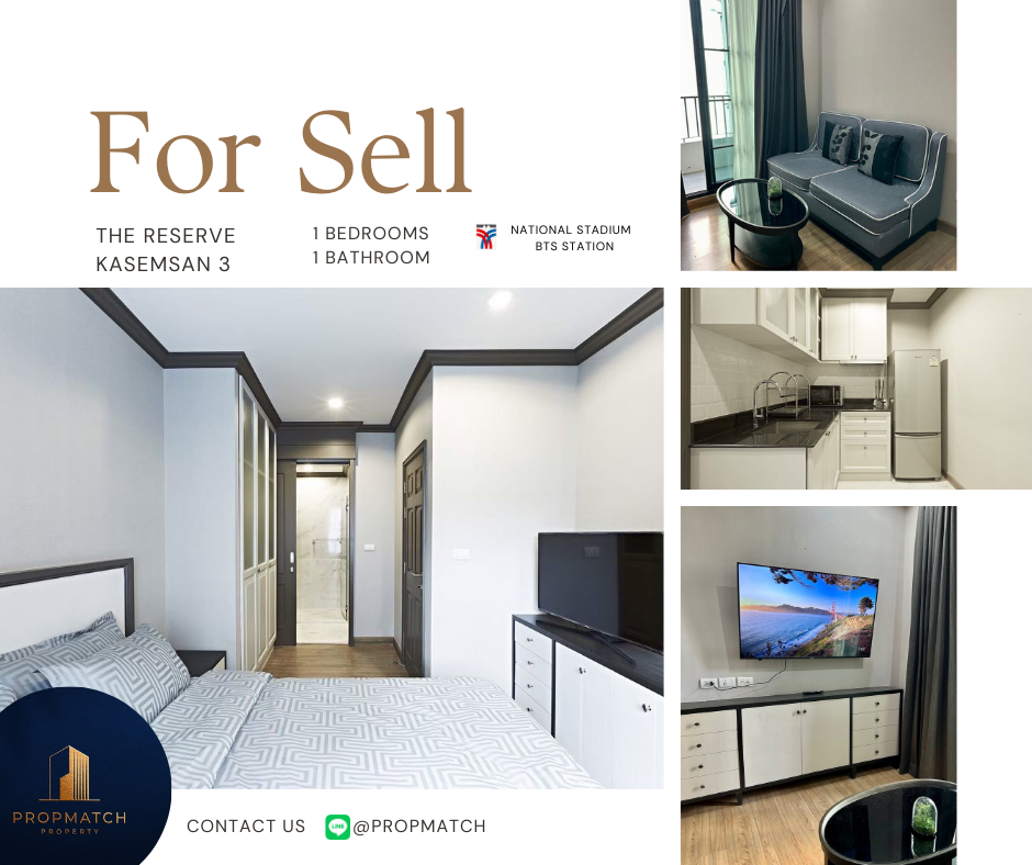 ขายคอนโดสยาม จุฬา สามย่าน : 🏙️ BEST DEAL FOR BUY | The Reserve Kasemsan 3 1 Bedroom 1 Bathroom 38 sqm. - 5.99 M฿ Tel.0909426442 K.Film