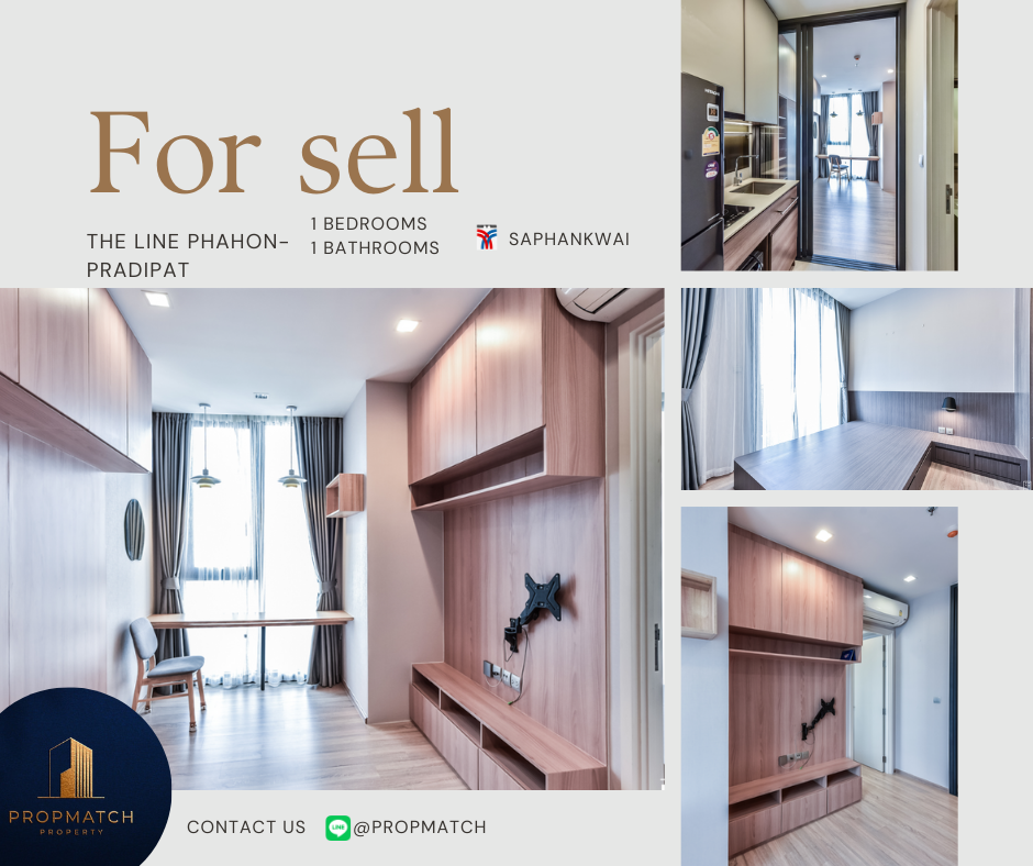 ขายคอนโดสะพานควาย จตุจักร : 🏙️ BEST DEAL FOR BUY | THE LINE Phahol - Pradipat 1 Bedroom 1 Bathroom 34 sqm - 4.59 M฿ Tel.0909426442 K.Film