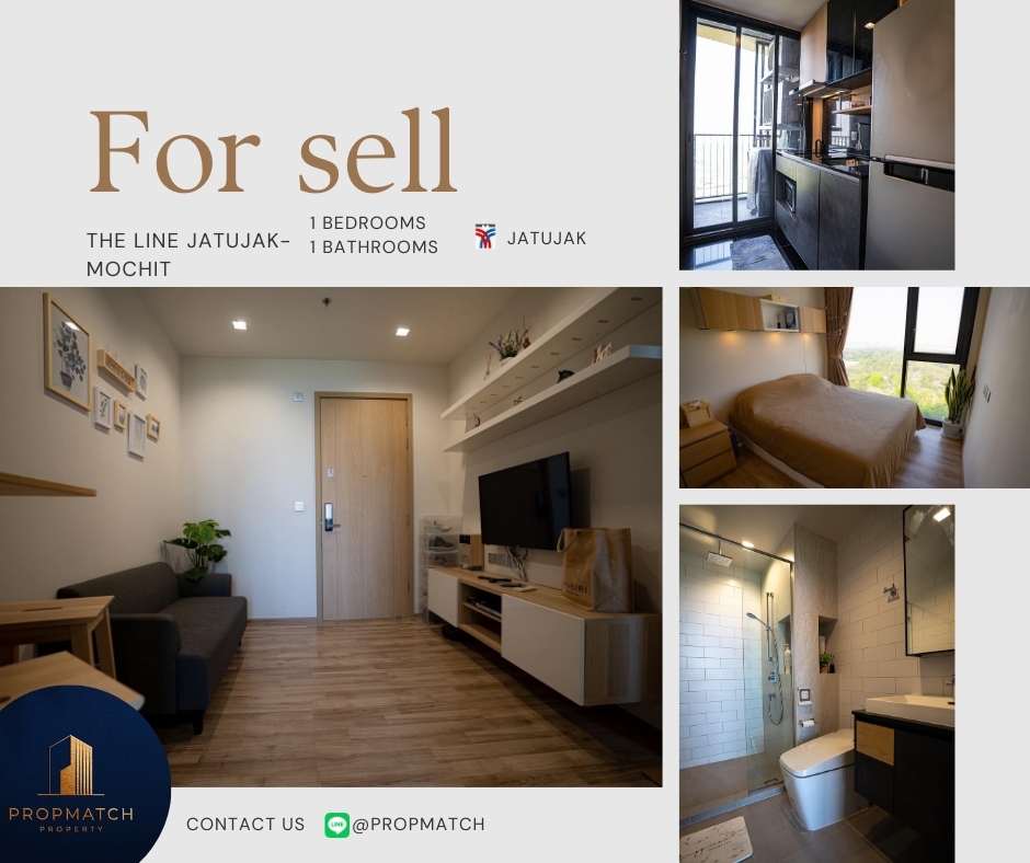 ขายคอนโดสะพานควาย จตุจักร : 🏙️ BEST DEAL FOR BUY | The Line Jatujak-Mochit 1 Bedroom 1 Bathroom 32 sqm. - 5.15 M฿ Tel.0909426442 K.Film