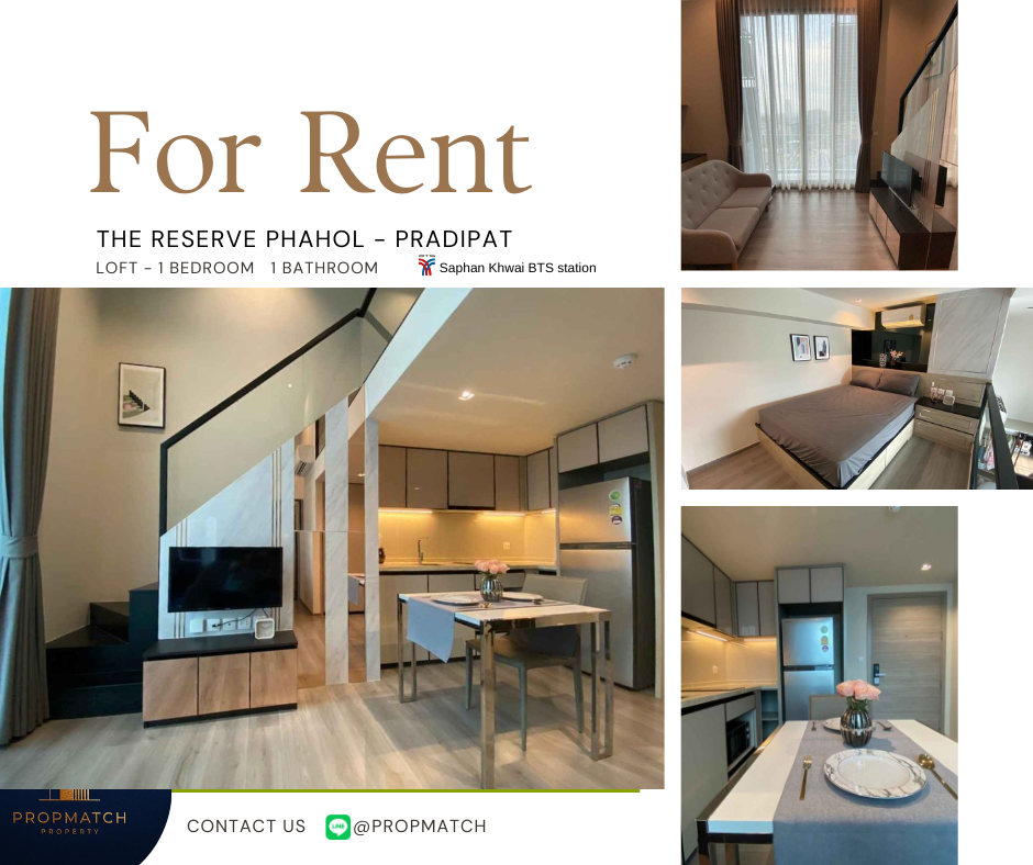 For RentCondoSapankwai,Jatujak : 🏙️ BEST DEAL FOR RENT | The Reserve Phahol – Pradipat (loft) 1 Bedroom 1 Bathroom 40 sqm. - ฿22,000/month Tel. 0909426442 K.Film