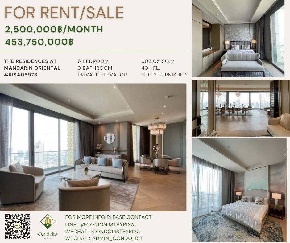 For RentCondoWongwianyai, Charoennakor : Risa05973 Penthouse for rent, The Residence at Mandarin Oriental, 605.05 sq m, 40+ floor, 6 bedrooms, 9 bathrooms, 2,500,000 baht only.