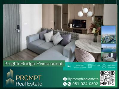 For RentCondoOnnut, Udomsuk : PROMPT *Rent* KnightsBridge Prime - (On Nut) - 27.91 sqm #BtsOnnut