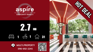 ขายคอนโดคลองเตย กล้วยน้ำไท : 🔥🔥 HOT 🔥🔥 1 ห้องนอน 31 ตรม. ราคาดีมาก ++ ASPIRE SUKHUMVIT - RAMA 4 ตำแหน่งสวย ราคาดี มี Stock ขายทุกโครงการทั่วกทม. 📲 LINE : multi.property / TEL : 096-692-2245