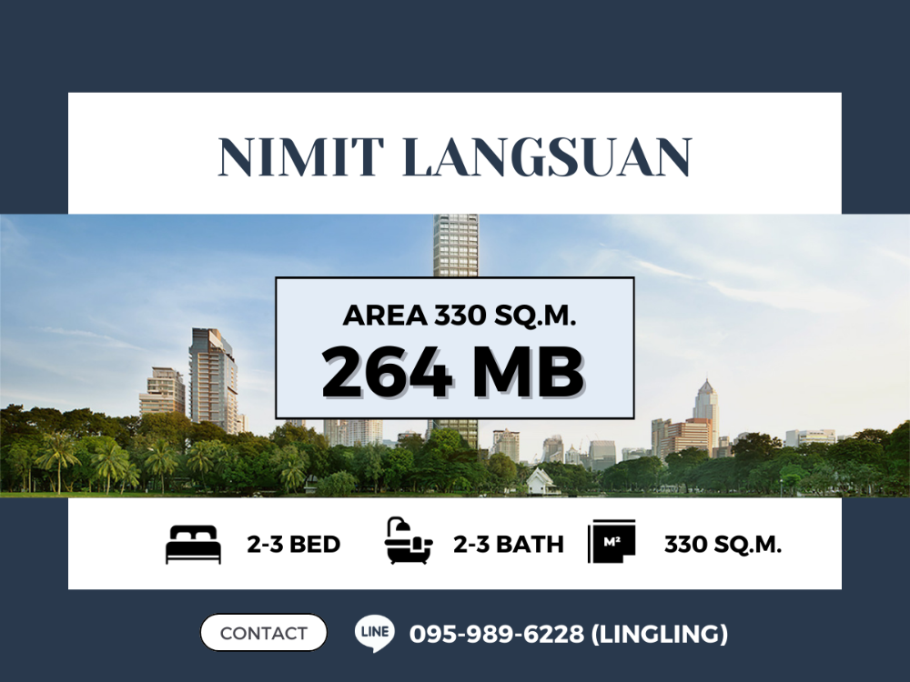 For SaleCondoWitthayu, Chidlom, Langsuan, Ploenchit : ✨ Last Freehold @Langsuan ✨ NIMIT LANGSUAN | Area 330 sq.m. | Price: 264 MB | ☎️ 095-989-6228