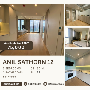 ให้เช่าคอนโดสาทร นราธิวาส : ANIL Sathorn 12 for rent 75k