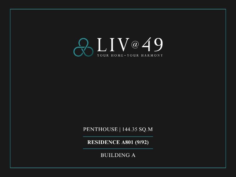 ขายคอนโดสุขุมวิท อโศก ทองหล่อ : ขาย ลิฟ แอท 49-Liv@49 3 ห้องนอน 144.35 ตรม.