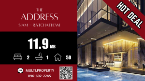 For SaleCondoRatchathewi,Phayathai : 🔥🔥 HOT 🔥🔥 2 bedrooms, 50 sq m. Very good price!! The Address Siam-Ratchathewi, beautiful position, good price, stock for sale in every project throughout Bangkok. 📲 LINE : multi.property / TEL : 096-692-2245