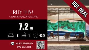 For SaleCondoWongwianyai, Charoennakor : 🔥🔥 HOT 🔥🔥 Room area 43.5 sq m. Great price!! RHYTHM CHAROENNAKORN ICONIC, beautiful location, good price, has stock for sale in every project throughout Bangkok. 📲 LINE : multi.property / TEL : 096-692-2245