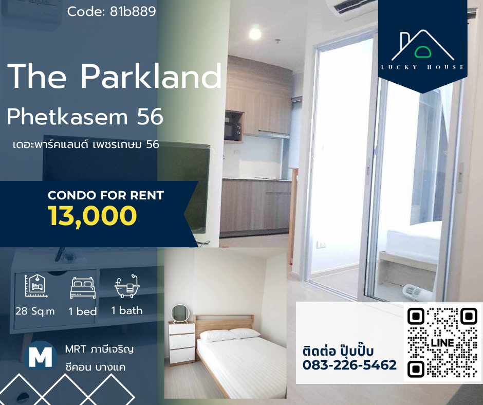 For RentCondoBang kae, Phetkasem : For rent🛎️𝗧𝗵𝗲​ 𝗣𝗮𝗿𝗸𝗹𝗮𝗻𝗱 𝗣𝗵𝗲𝘁𝗸𝗮𝘀𝗲𝗺 56𝗺 56🛎️ New room, never lived in. Complete electrical appliances, ready to move in 🛌 1 bed / 1 bath 🚝 MRT Phasi Charoen